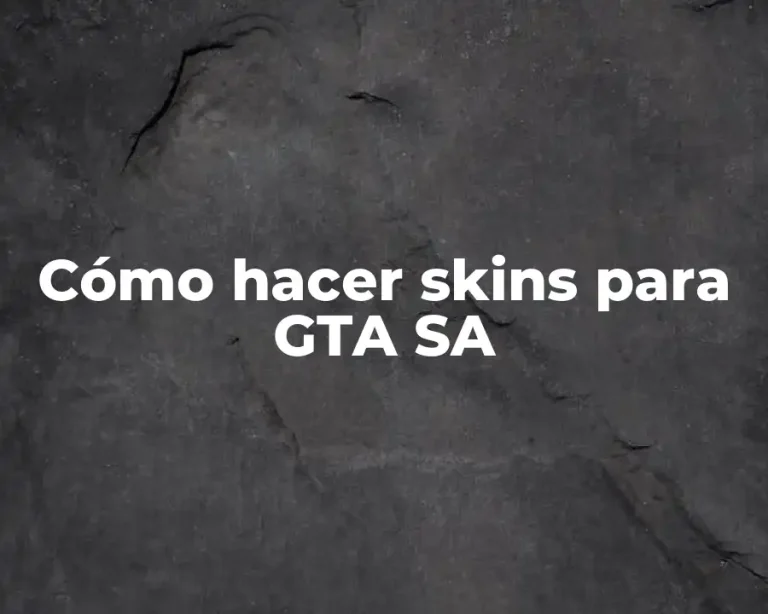 Cómo hacer skins para GTA SA