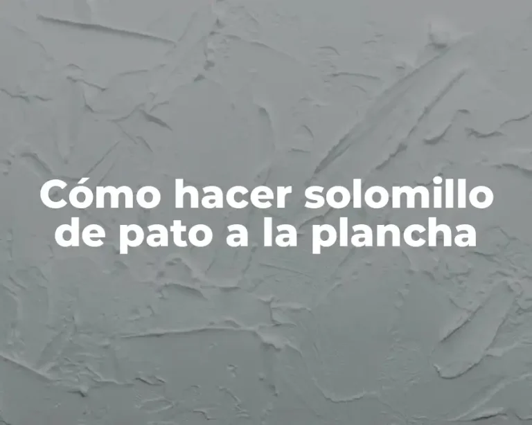 Cómo hacer solomillo de pato a la plancha