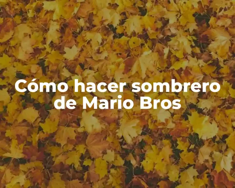 Cómo hacer sombrero de Mario Bros