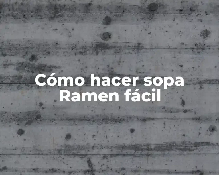 Cómo hacer sopa Ramen fácil