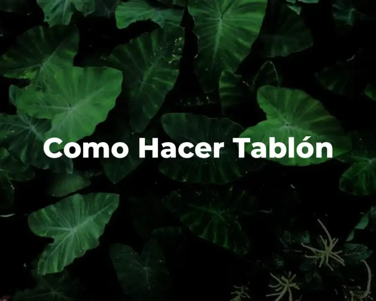 Como Hacer Tablón