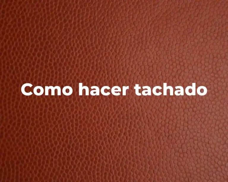Como hacer tachado