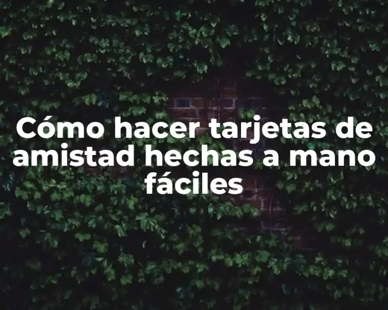 Cómo hacer tarjetas de amistad hechas a mano fáciles