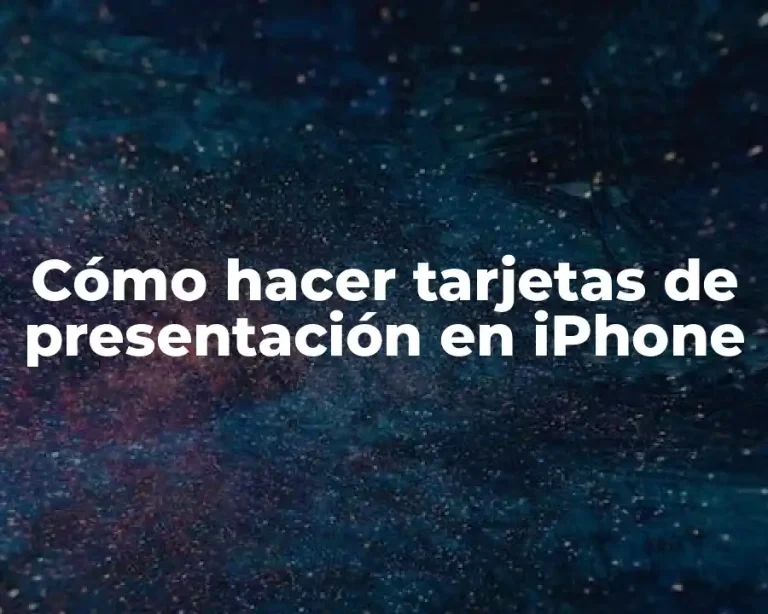 Cómo hacer tarjetas de presentación en iPhone