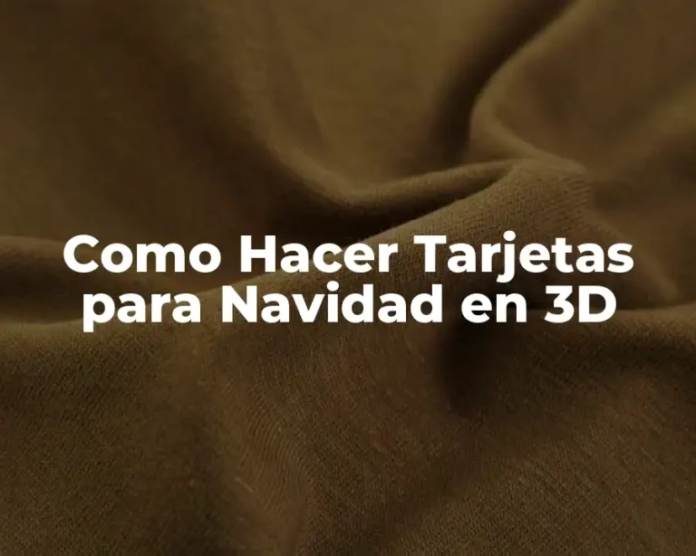 Como Hacer Tarjetas para Navidad en 3D