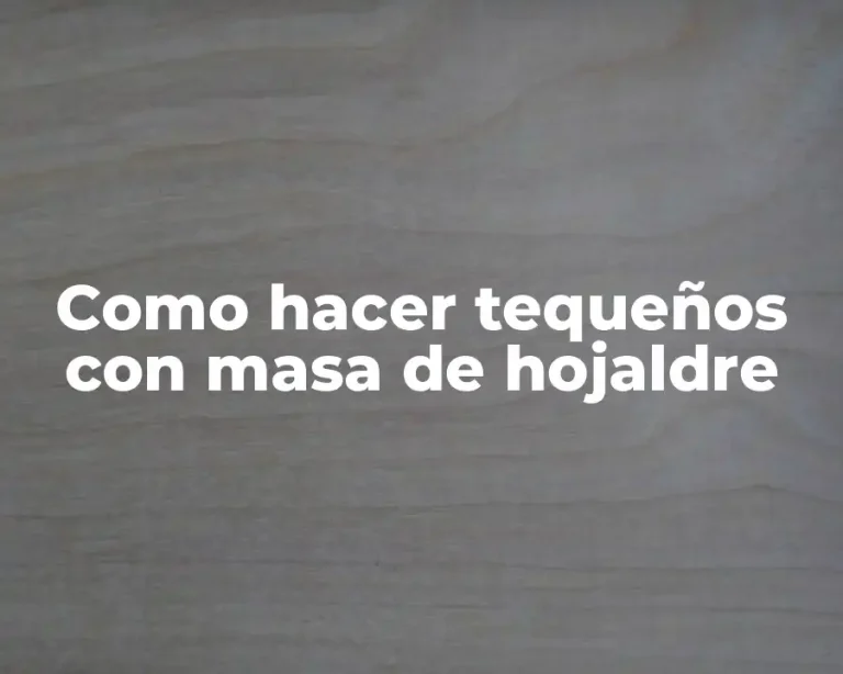 Como hacer tequeños con masa de hojaldre