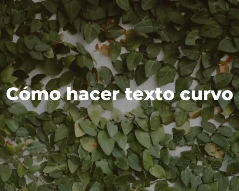 Cómo hacer texto curvo