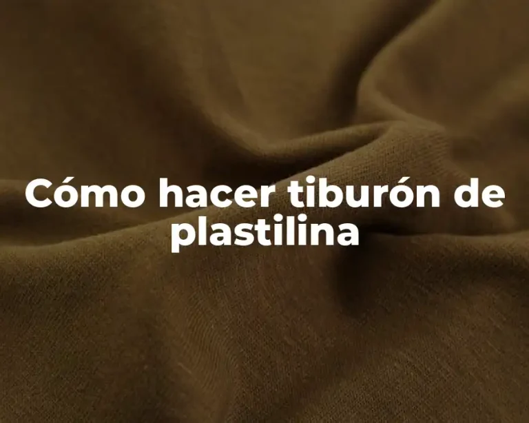 Cómo hacer tiburón de plastilina