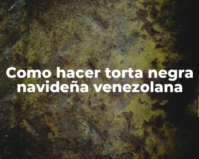 Como hacer torta negra navideña venezolana