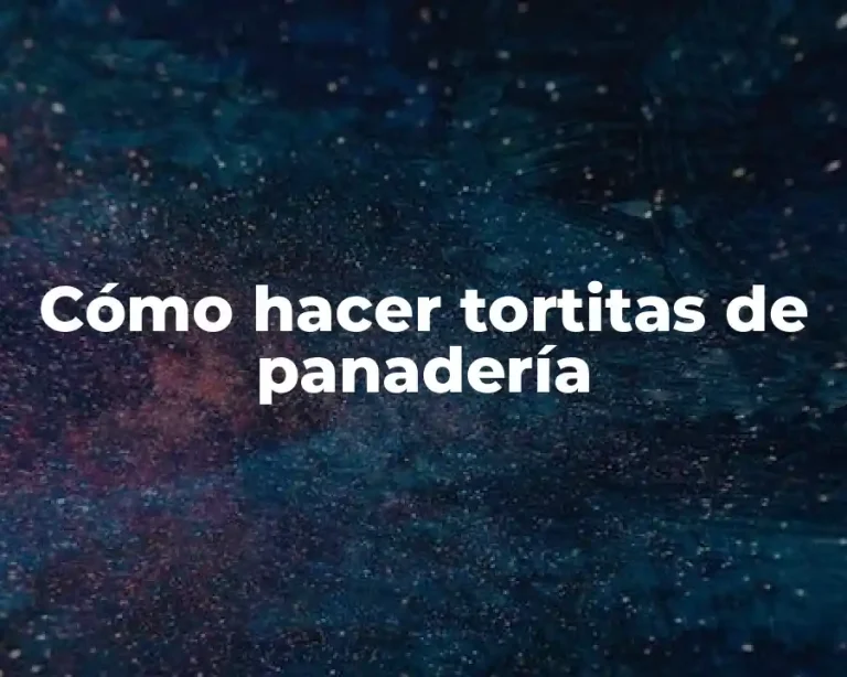 Cómo hacer tortitas de panadería