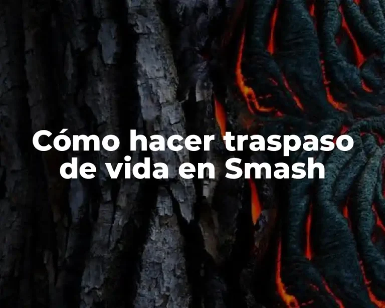Cómo hacer traspaso de vida en Smash