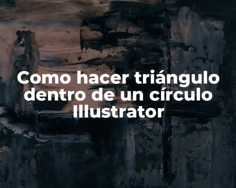 Como hacer triángulo dentro de un círculo Illustrator