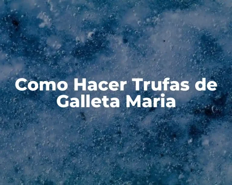 Como Hacer Trufas de Galleta Maria