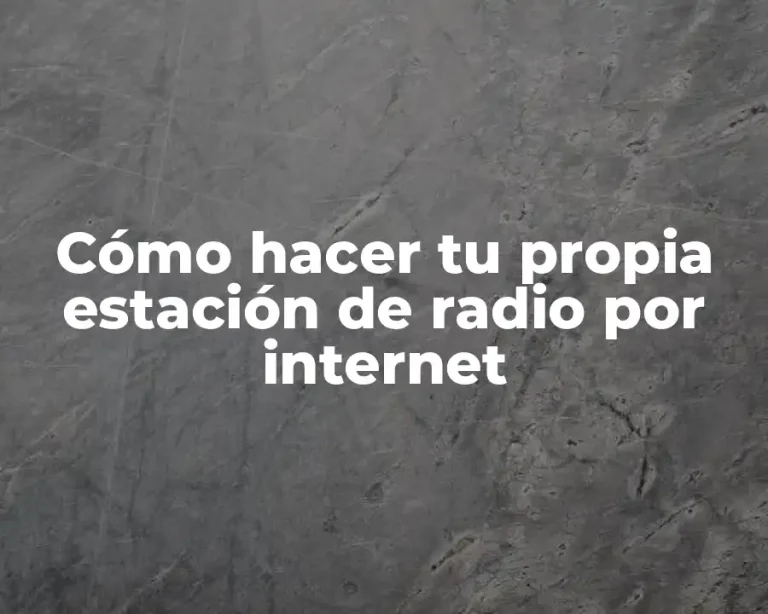Cómo hacer tu propia estación de radio por internet