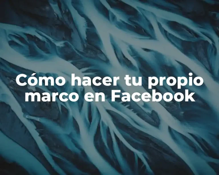 Cómo hacer tu propio marco en Facebook