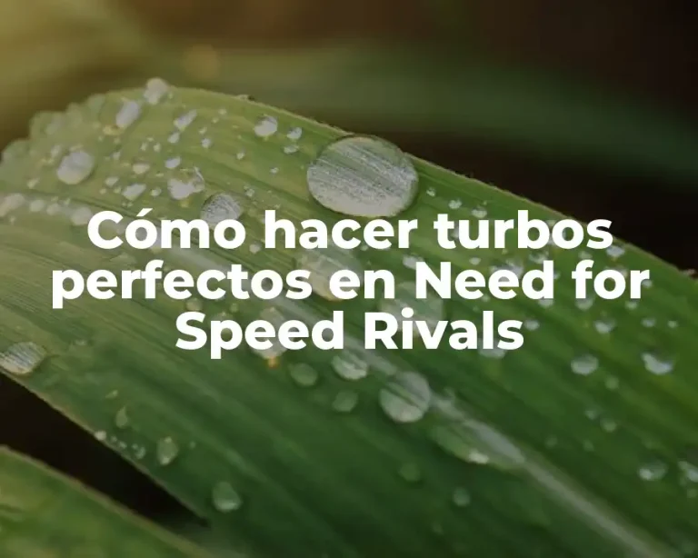Cómo hacer turbos perfectos en Need for Speed Rivals
