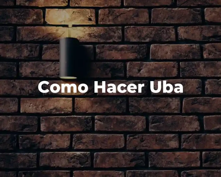 Como Hacer Uba