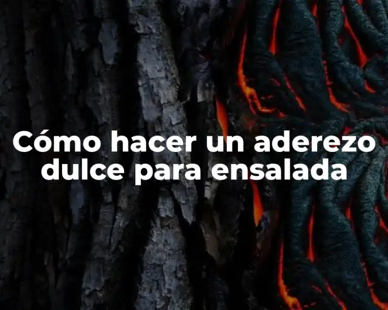 Cómo hacer un aderezo dulce para ensalada