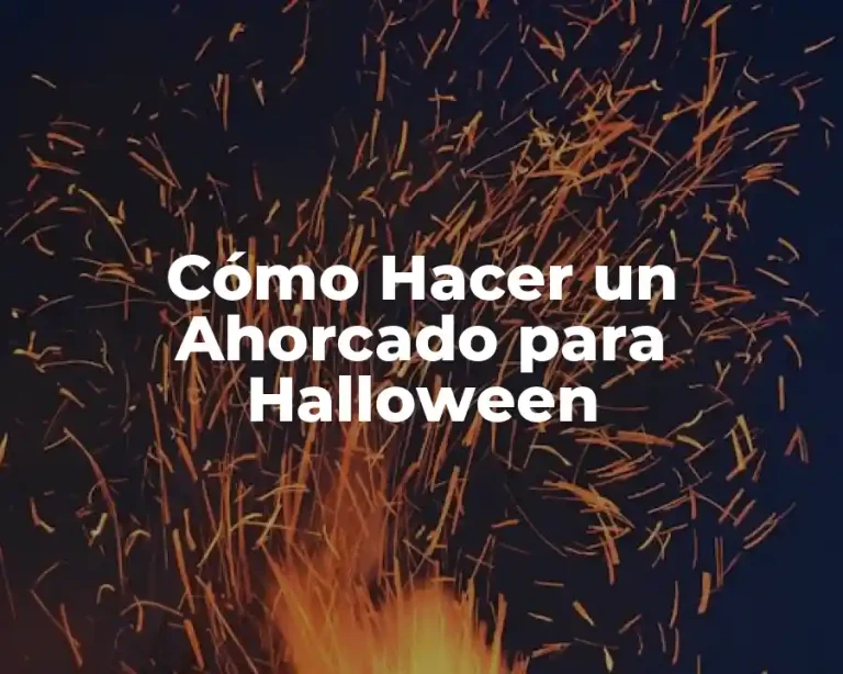 Cómo Hacer un Ahorcado para Halloween