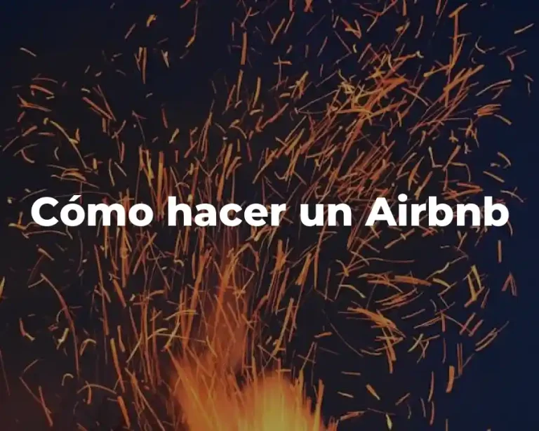 Cómo hacer un Airbnb