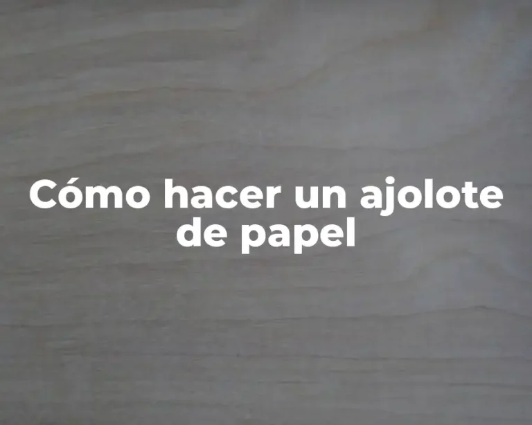 Cómo hacer un ajolote de papel