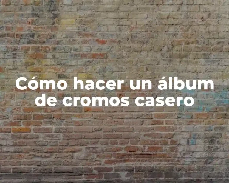 Cómo hacer un álbum de cromos casero