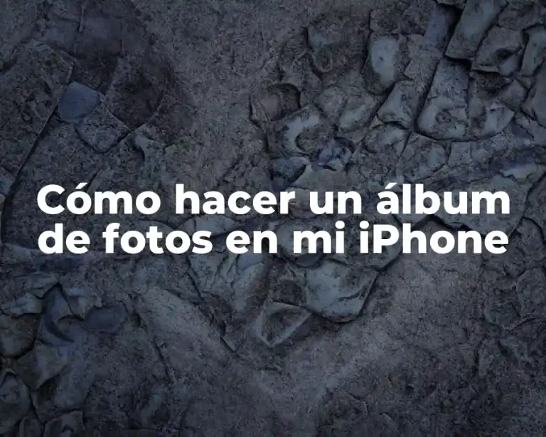 Cómo hacer un álbum de fotos en mi iPhone