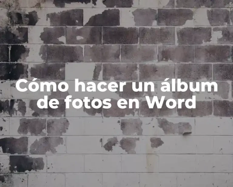 Cómo hacer un álbum de fotos en Word
