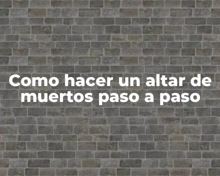 Como hacer un altar de muertos paso a paso