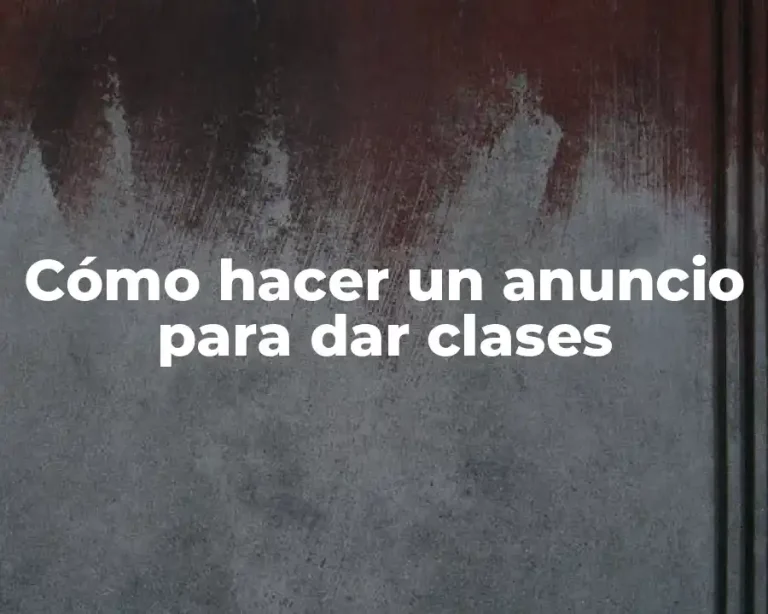 Cómo hacer un anuncio para dar clases