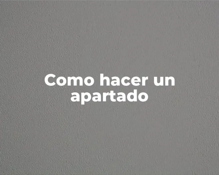 Como hacer un apartado