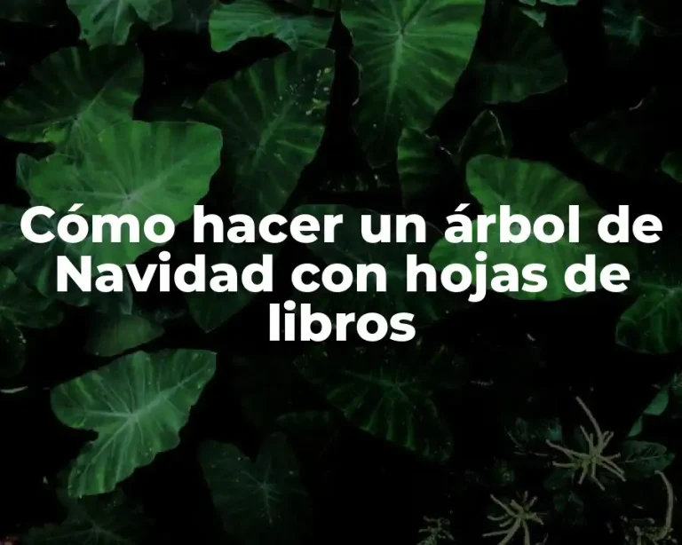 Cómo hacer un árbol de Navidad con hojas de libros