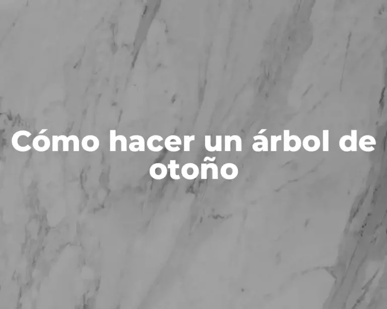 Cómo hacer un árbol de otoño