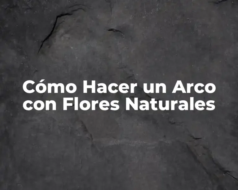 Cómo Hacer un Arco con Flores Naturales