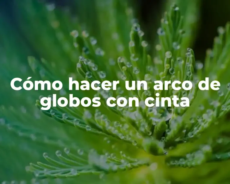 Cómo hacer un arco de globos con cinta