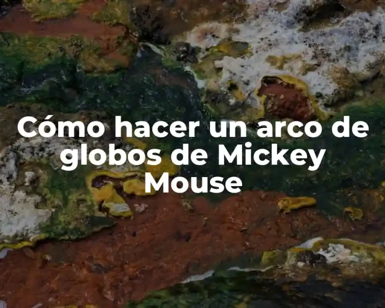Cómo hacer un arco de globos de Mickey Mouse