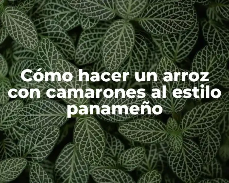 Cómo hacer un arroz con camarones al estilo panameño