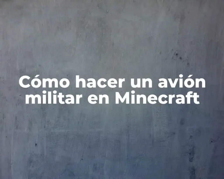 Cómo hacer un avión militar en Minecraft