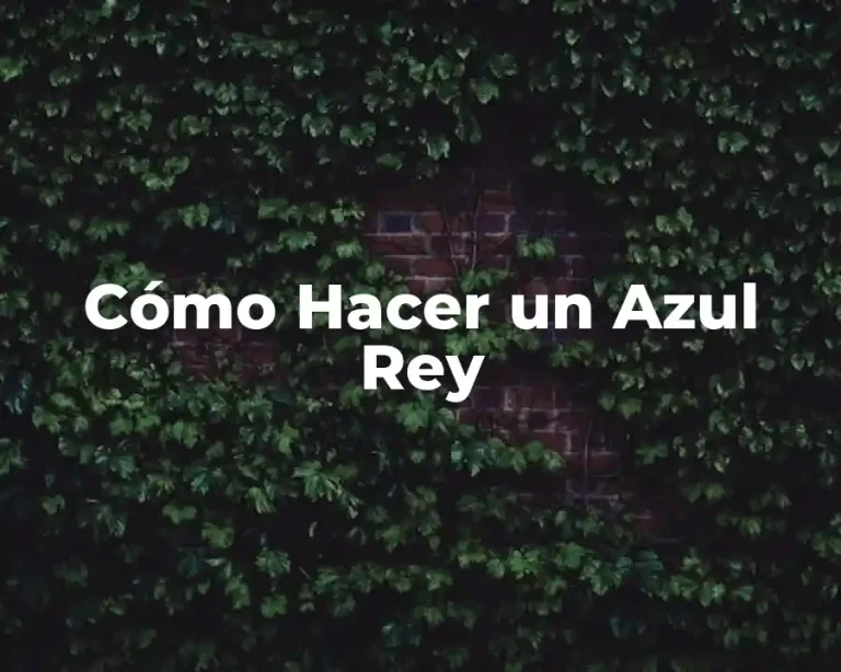 Cómo Hacer un Azul Rey