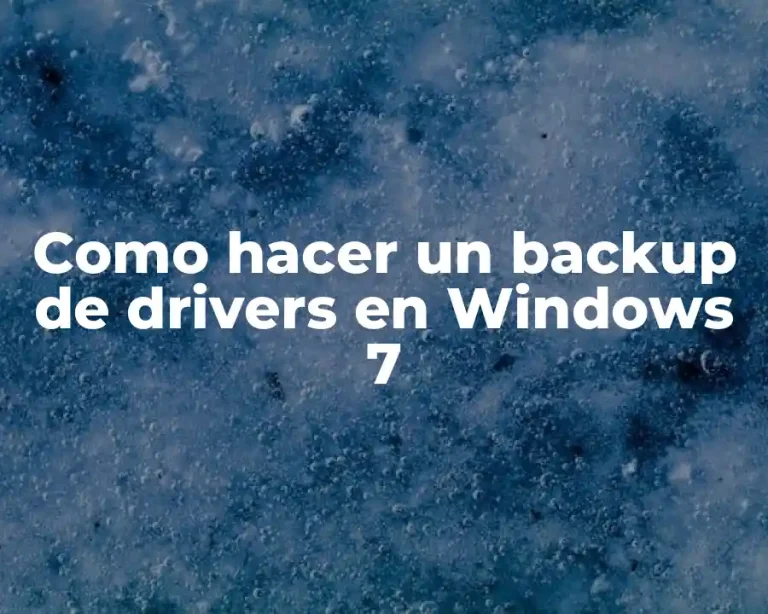 Como hacer un backup de drivers en Windows 7