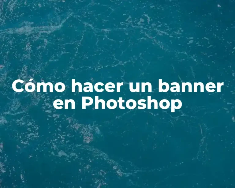 Cómo hacer un banner en Photoshop