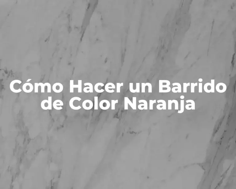 Cómo Hacer un Barrido de Color Naranja