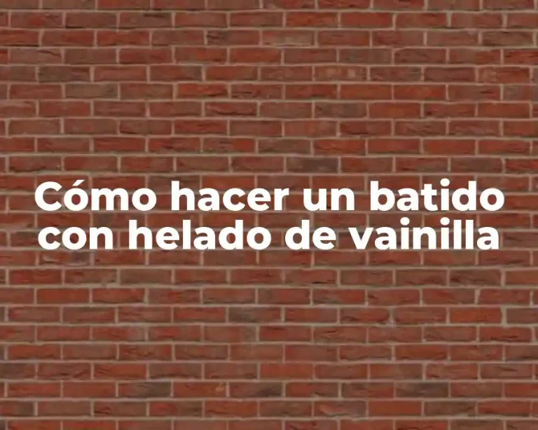 Cómo hacer un batido con helado de vainilla