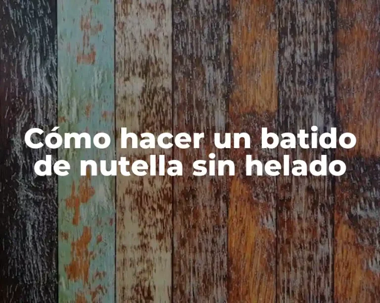 Cómo hacer un batido de nutella sin helado