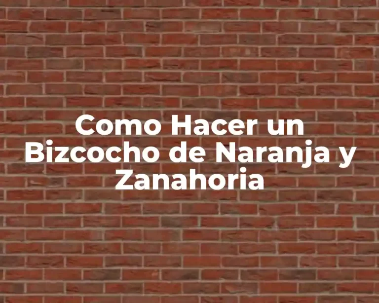 Como Hacer un Bizcocho de Naranja y Zanahoria