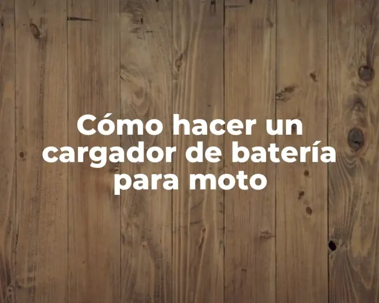 Cómo hacer un cargador de batería para moto