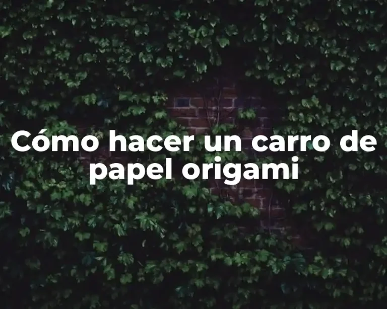 Cómo hacer un carro de papel origami