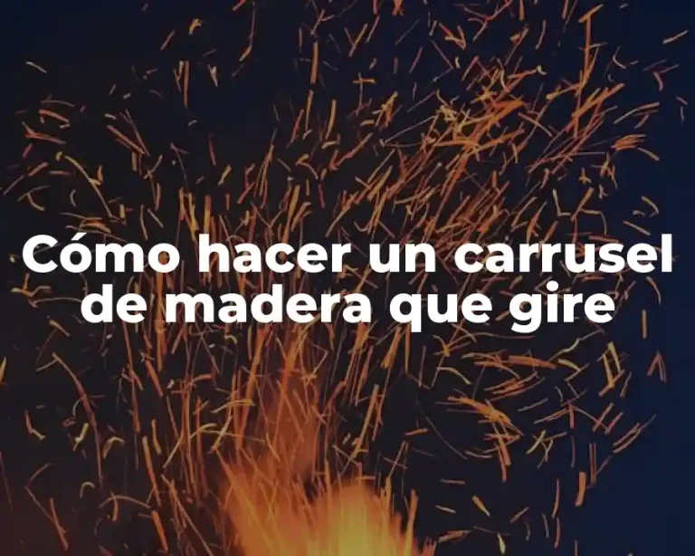 Cómo hacer un carrusel de madera que gire