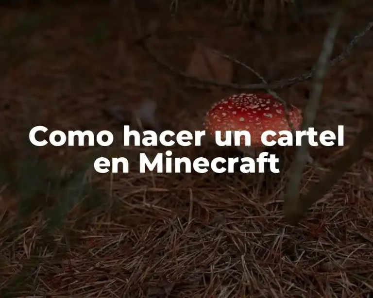 Como hacer un cartel en Minecraft