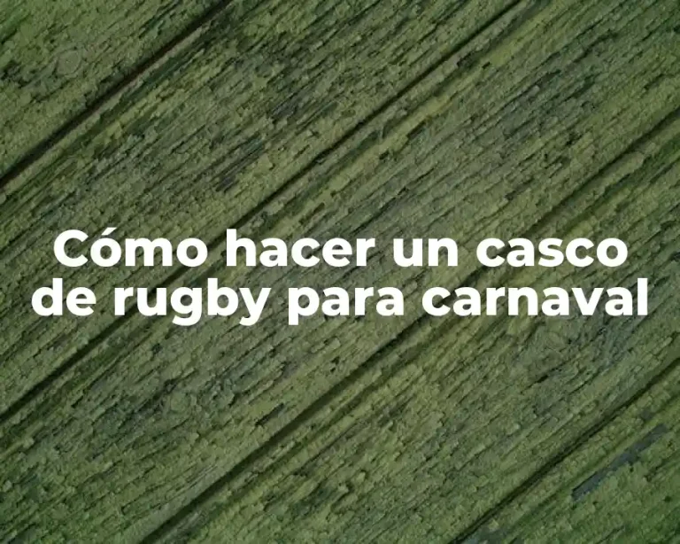 Cómo hacer un casco de rugby para carnaval